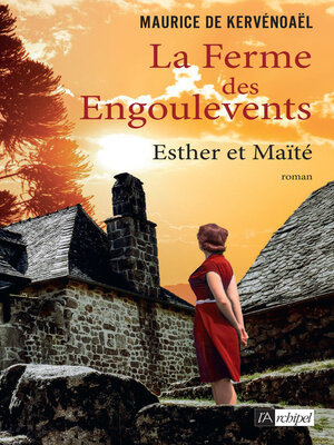 cover image of La ferme des Engoulevents--tome 3--Esther et Maïté